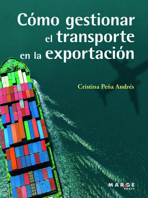 cover image of Cómo gestionar el transporte en la exportación